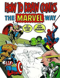 How to Draw Comics the Marvel Way - Stan Lee