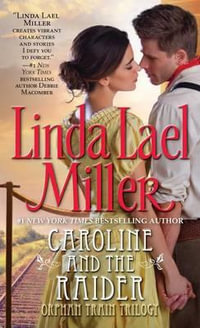 Caroline and the Raider : Pocket Star Books Historical Romance - Linda Lael Miller