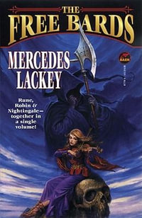 The Free Bards : Bardic Voices - Mercedes Lackey