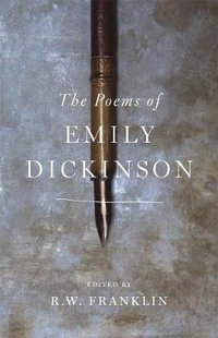 The Poems of Emily Dickinson : Reading Edition - Emily Dickinson