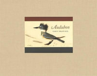 Audubon : Early Drawings - John James Audubon