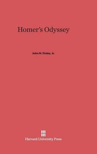 Homer's Odyssey - John H. Finley Jr