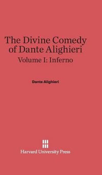 The Divine Comedy of Dante Alighieri, Volume I : Inferno - Courtney Langdon