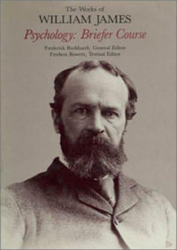 Psychology : Briefer Course - William James