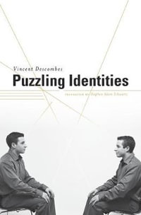 Puzzling Identities : Institute for Human Sciences Vienna Lecture Series - Vincent Descombes