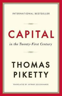 Capital in the Twenty-First Century - Thomas Piketty