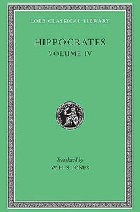 Nature of Man. Regimen in Health. Humours. Aphorisms. Regimen 1-3. Dreams. Heracleitus : On the Universe - Hippocrates