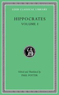 Ancient Medicine. Airs, Waters, Places. Epidemics 1 and 3. The Oath. Precepts. Nutriment : Ancient Medicine. Airs, Waters, Places. Epidemics 1 and 3. the Oath. Precepts. Nutriment - Hippocrates