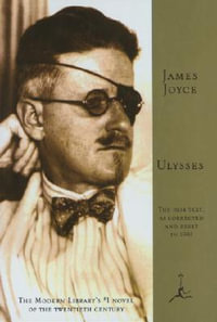 Ulysses : Modern Library 100 Best Novels - James Joyce