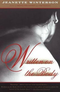 Written on the Body : Lambda Literary Award - Jeanette Winterson