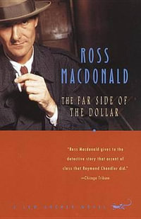 The Far Side of the Dollar : Lew Archer - Ross MacDonald