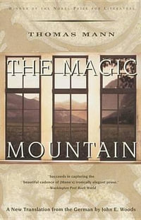 The Magic Mountain : Vintage International - Thomas Mann