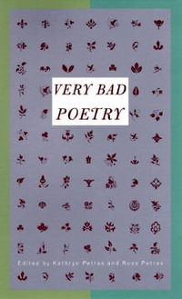 Very Bad Poetry : Vintage - Kathryn Petras