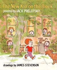 New Kid on the Block - Jack Prelutsky