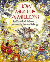 How Much Is a Million? : Reading Rainbow Books - David M. Schwartz