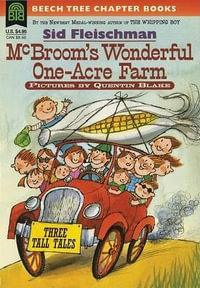 McBroom's Wonderful One-Acre Farm : Three Tall Tales - Sid Fleischman