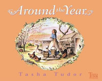 Around the Year - Tasha Tudor