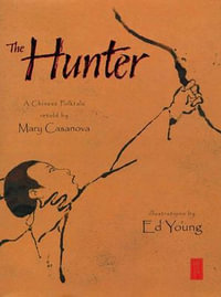 The Hunter - Mary Casanova