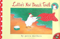 Lottie's New Beach Towel : Lottie's World - Petra Mathers