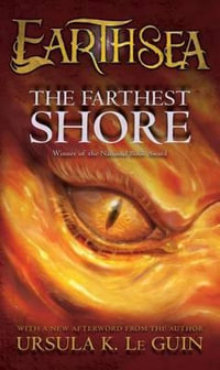 The Farthest Shore : Earthsea Cycle - Ursula K. Le Guin