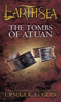 The Tombs of Atuan : Earthsea Cycle - Ursula K. Le Guin