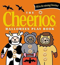 The Cheerios Halloween Play Book : Cheerios Board Book - Lee Wade