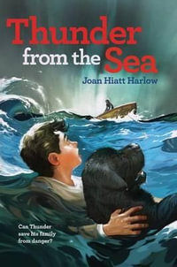 Thunder from the Sea - Joan Hiatt Harlow