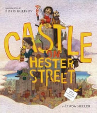 The Castle on Hester Street - Linda Heller