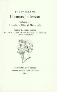 The Papers of Thomas Jefferson, Volume 14 : October 1788 to March 1789 - Thomas Jefferson