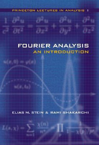 Fourier Analysis : An Introduction - Elias M. Stein