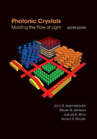 Photonic Crystals : Molding the Flow of Light - Second Edition - John D. Joannopoulos