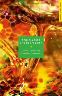 Spin Glasses and Complexity : Primers in Complex Systems - Daniel L. Stein