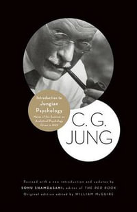 Introduction to Jungian Psychology : Notes of the Seminar on Analytical Psychology Given in 1925 - C. G. Jung