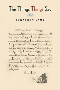 The Things Things Say - Jonathan Lamb
