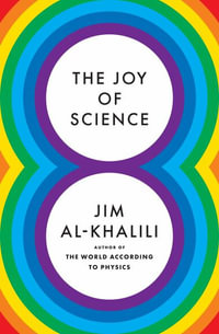 The Joy of Science - Jim Al-Khalili