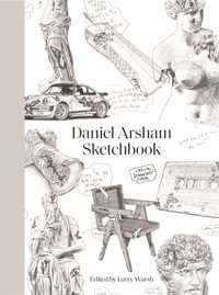 Sketchbook : Sketchbooks - Daniel Arsham