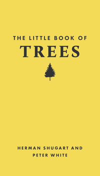 The Little Book of Trees : Little Books of Nature - Herman Shugart