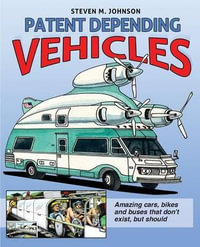 Patent Depending : Vehicles - Steven M Johnson