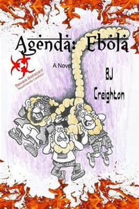 Agenda : Ebola - Bj Creighton