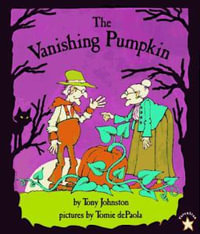 The Vanishing Pumpkin : Sandcastle Books - Tony Johnston