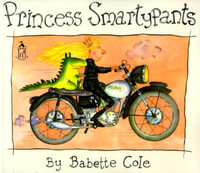 Princess Smartypants - Babette Cole