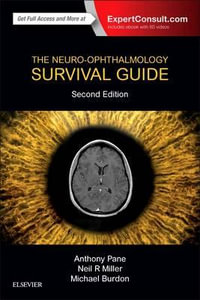 The Neuro-ophthalmology Survival Guide 2E - Miller