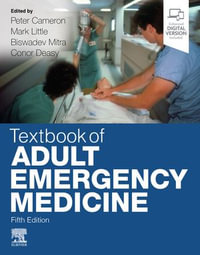 Textbook of Adult Emergency Medicine : Textbook of Adult Emergency Medicine E-Book - Author
