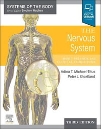 The Nervous System : Systems of the Body Series - Adina T. Michael-Titus