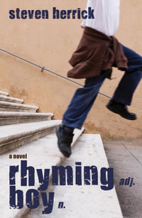 Rhyming Boy : A Novel - Steven Herrick