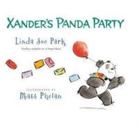 Xander's Panda Party - Linda Sue Park