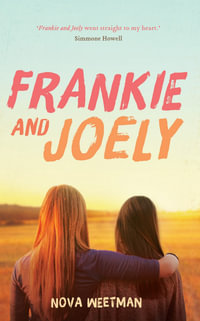 Frankie and Joely - Nova Weetman