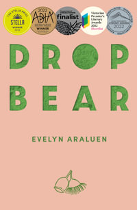Dropbear : Winner of the 2022 Stella Prize - Evelyn Araluen