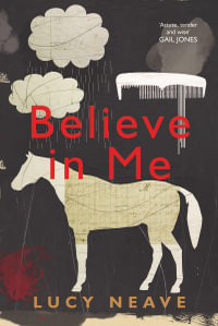 Believe in Me - Lucy Neave