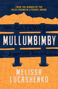 Mullumbimby - Melissa Lucashenko